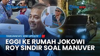 Eggi Sudjana Sambangi Rumah Jokowi di Solo Beri Buku, Roy Suryo Beri Sentilan Menohok soal Manuver