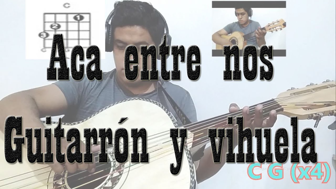 Aca entre nos Armonía Guitarrón y vihuela