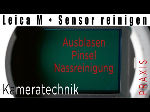 Leica M • Sensorreinigung • Nassreinigung • Ausblasen • Pinsel • Lightroom Kontrolle