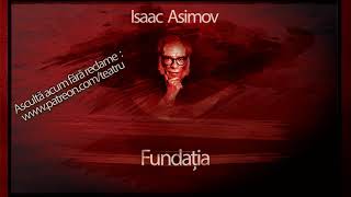 Fundaţia (1985) - Isaac Asimov