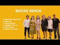 BATAS SENJA LAGU POPULER