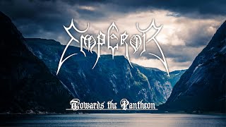 Emperor - Towards the Pantheon (lyric video)