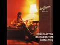 ERIC CLAPTON  Golden Ring  ( Only Audio)