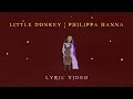 Philippa Hanna Little Donkey Official Lyric Video