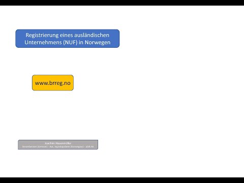 Registrierung eines ausländischen Unternehmens (NUF) in Norwegen