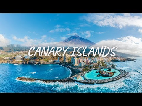 Canary Islands Travel Guide 2026 - 4K