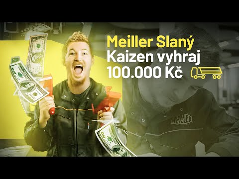 Meiller Slaný - Kaizen win 100.000 CZK