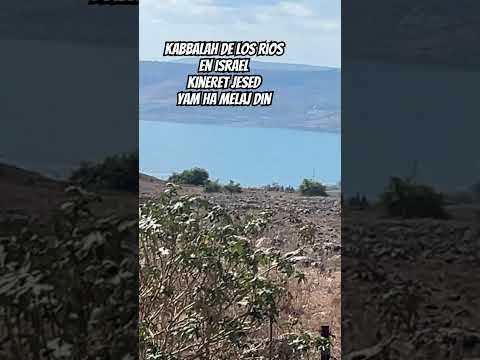 Kabbalah de los ríos y lagos en israel