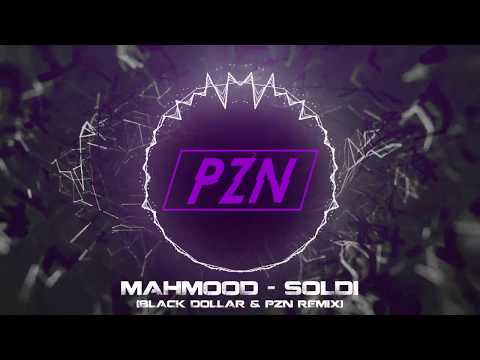 Mahmood - Soldi (Black Dollar & Pzn Remix)