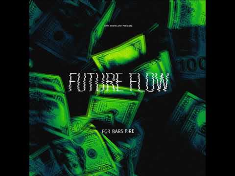 FUTURE FLOW FRESSTYLE prod by geekem