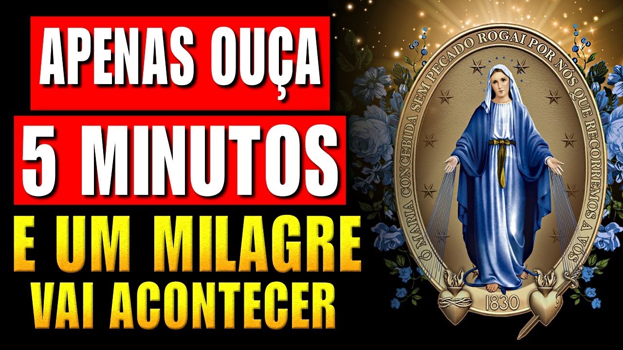 ✨NOSSA SENHORA DAS GRAÇAS - ORAÇÃO DO MILAGRE IMPOSSÍVEL I Medalha Milagrosa. Oração da Manhã.