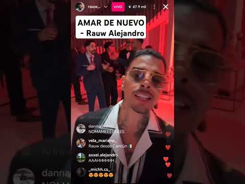 RAUW ALEJANDRO - AMAR DE NUEVO INSTAGRAM LIVE #music #COSANUESTRA #NewAlbum #RauwAlejandro