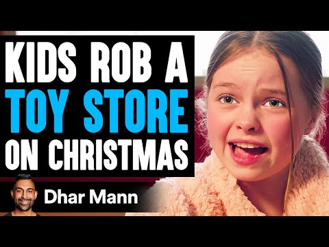 KIDS ROB A TOY STORE On CHRISTMAS Ft. Salish Matter | Dhar Mann