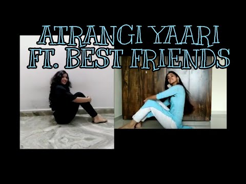 Atrangi yaari || dance cover || wazir || ft. best friends