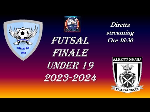FINALE CAMPIONATO REGIONALE U19 - VERSILIA VS CITTA' DI MASSA (LIVE)