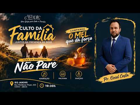 Culto Da Familia  - Juntos Na Presença De Deus - Pr. Oziel Costa - 13/09/2026