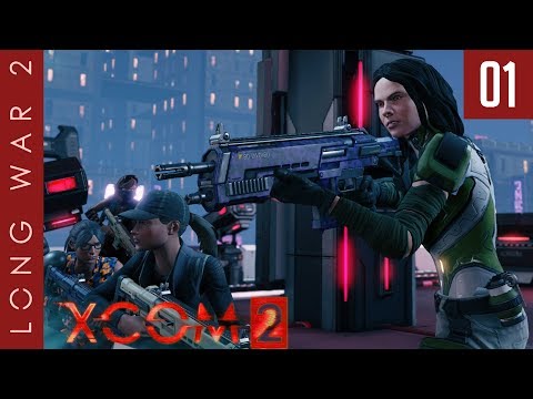 XCOM 2: Long War 2, Patch 1.5 - #01 - Back in the Saddle