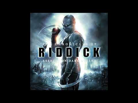 The Chronicles of Riddick: Assault on Dark Athena - The Original Soundtrack High Quality