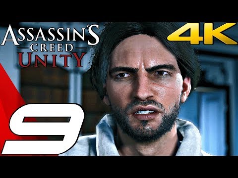 Assassin's Creed Unity - Gameplay Walkthrough Part 9 - King Execution & Drunk Arno [4K 60FPS ULTRA]