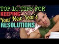 HOW TO complete your NEW YEARS RESOLUTION Weight Loss Goals! 10 Tips You MUST Follow!