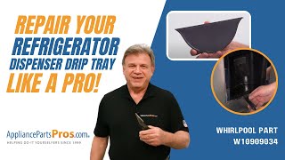 How to Replace Whirlpool / KitchenAid / Maytag Refrigerator Dispenser Drip Tray W10909034