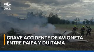 Grave accidente de avioneta se registró entre Paipa y Duitama: seis personas habrían fallecido