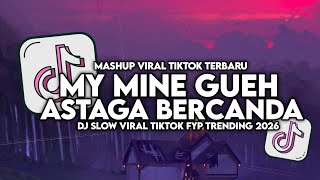 Download lagu DJ MY MINE GUEH X OH MY GOD JUST KIDDING SLOW VIRAL TIKTOK FULL SONG MAMAN FVNDY 2026 mp3 Download lagu DJ MY MINE GUEH X OH MY GOD JUST KIDDING SLOW VIRAL TIKTOK FULL SONG MAMAN FVNDY 2026 mp3