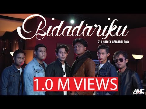 ZULHADI x ASMARALOKA - BIDADARIKU (OFFICIAL MUSIC VIDEO)