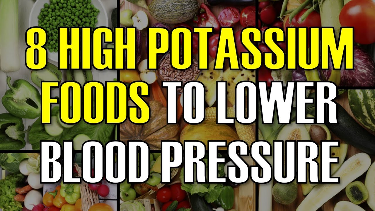 8 High Potassium Foods to Lower Blood Pressure