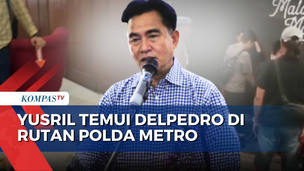 Polisi Tahan Direktur Lokataru, Yusril Ihza Mahendra Kunjungi Delpedro| KOMPAS PETANG