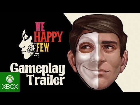We Happy Few - Gameplay Trailer