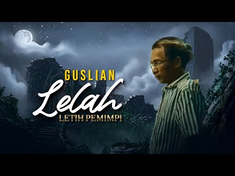 Guslian - Lelah Letih Pemimpi (Official Music Video)
