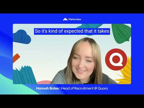 Quora - Customer Success Story (Hannah Wardle - Head of Recruiting)