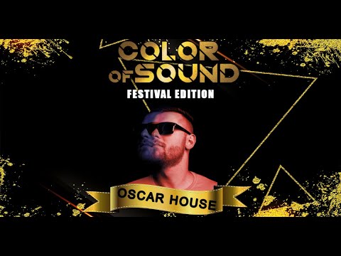 Oscar House / Color of Sound / Festival Edition / presented by Jack Lack