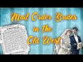 Mail Order Brides in the Old West