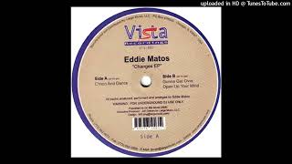 Eddie Matos - Open Your Mind