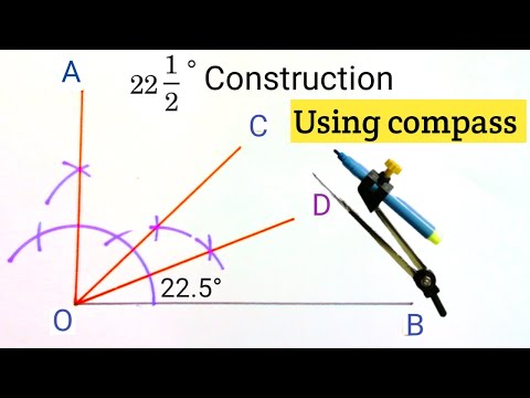 How to construct 22.5 Degree Angle | how to construct 22.5 degree angle using compass