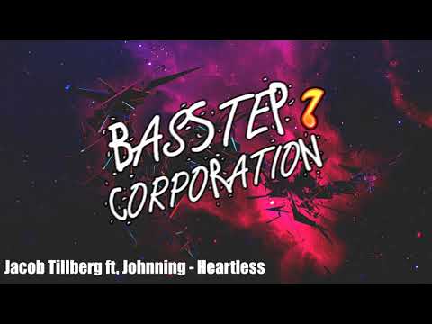 Jacob Tillberg ft. Johnning - Heartless