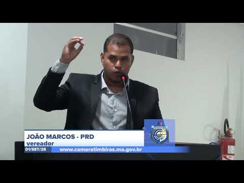  SESSÃO DIA 01/09/2025 – PRONUNCIAMENTO DO VEREADOR JOÃO MARCOS