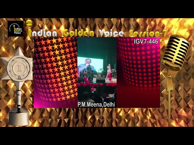 P.M.Meena – Online Singing Competition – Indian Golden Voice Session 7 – Mangrove Production