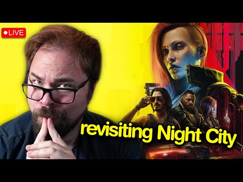 Revisiting Cyberpunk 2077 in 2026 | Live Let's Play
