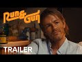 RUN & GUN | Official Trailer | Paramount Movies