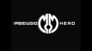 Minds of Montage - Pseudo Hero (Official Lyric Video)
