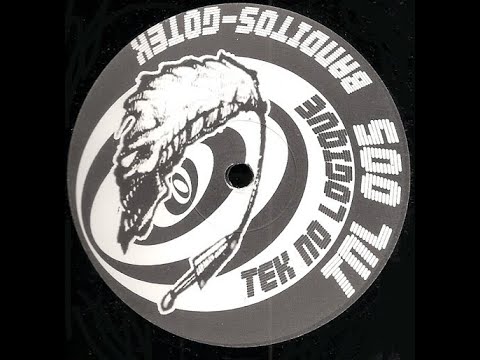Tek No Logique - Banditos - Gotek