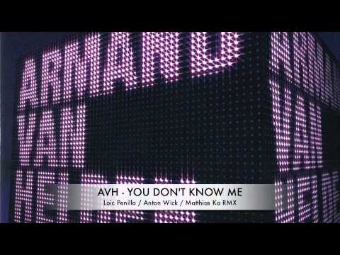 Armand Van Helden - YOU DON'T KNOW ME (KaWiLo UNOFFICIAL RMX 2011)