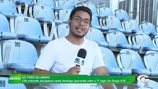 CSA enfrenta a Jacuipense de olho na liderança do Grupo A10 - 30/05/2026