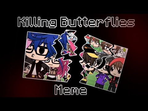 Killing Butterflies Meme [] Big Vanilla [] Pre-Evento Big Ladro [] Gacha Life [] LAZY [] Desc 💖👑🧡