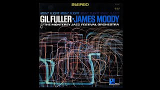 Gil Fuller And Monterey Jazz Festival Orchestra, The Featuring James Moody  Seesaw