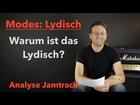 Analyse lydischer Modus: Warum ist dieser Jamtrack in Lydisch? (Kirchentonarten)