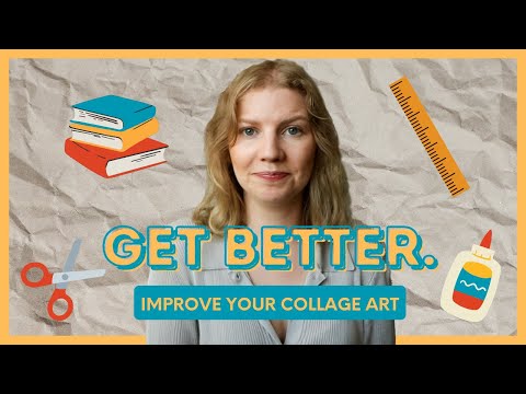 How to be a Better Collage Artist | Collage Art Critique, How to Improve Collage Art Composition